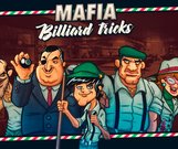 Mafia Billiard Tricks